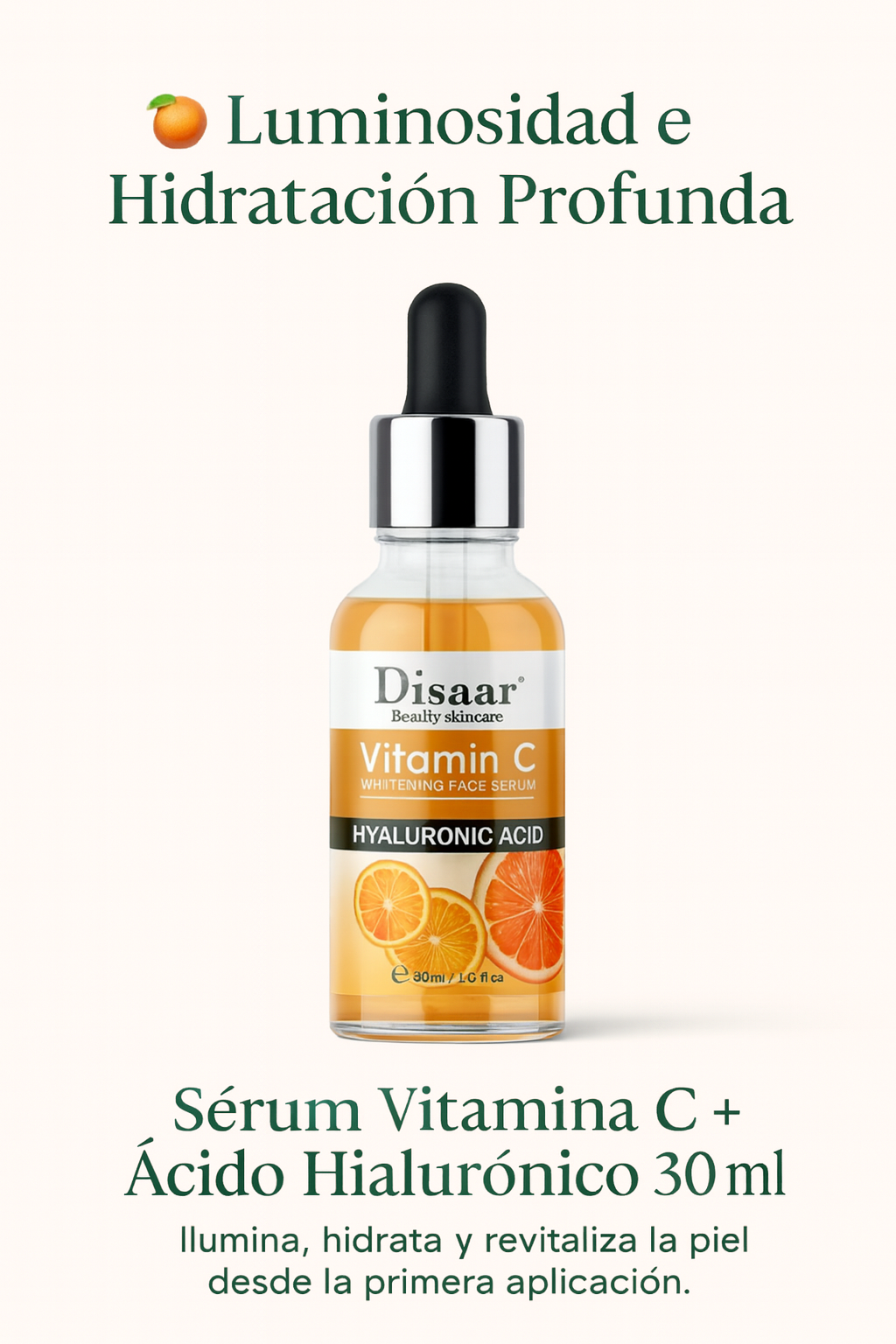 Sérum Vitamina C + Ácido Hialurónico 30 ml — Luminosidad e Hidratación